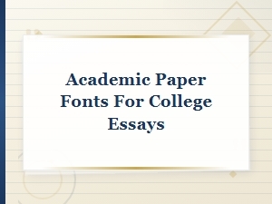 Best Academic Paper Fonts for College Essays Guide