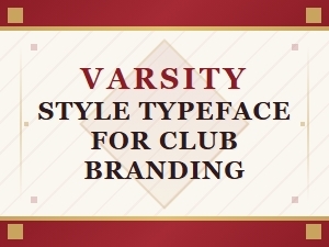 Best Varsity Typefaces for College Club Branding